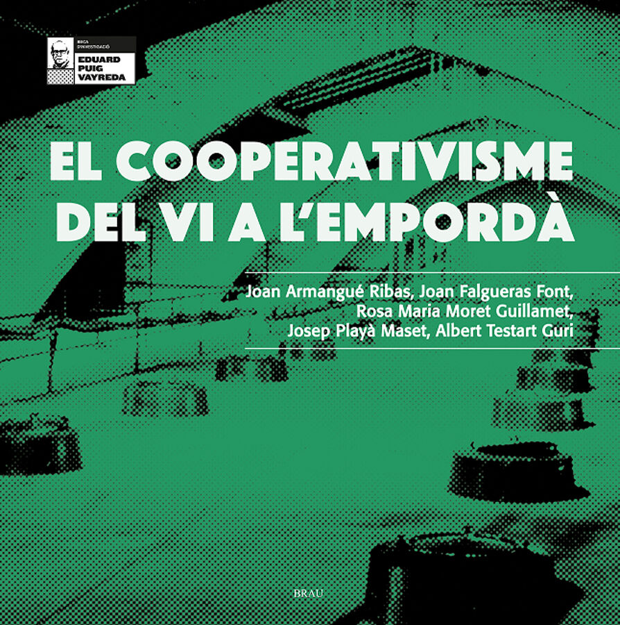 El cooperativisme del vi a l'Empord&agrave;