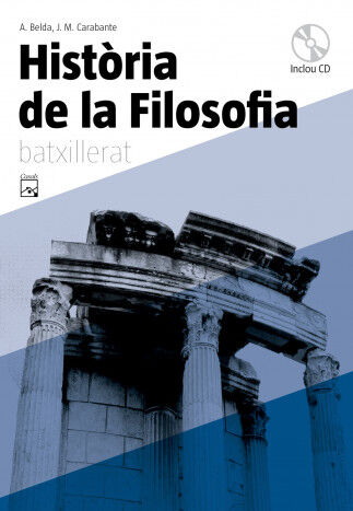 Hist&ograve;ria de la Filosofia Batxillerat 2 amb CD