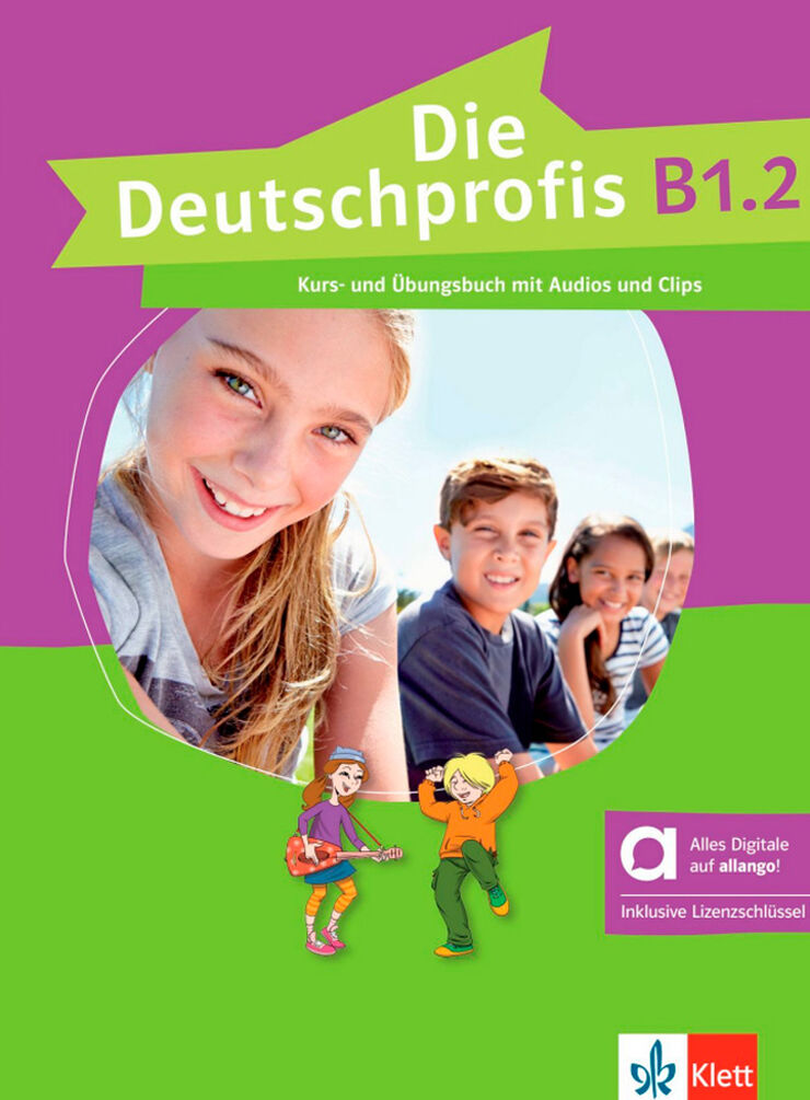 Die Deutschprofis B1.2  Kurs-und &Uuml;bungsbuch mit Audios und Clips