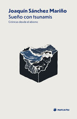Sue&ntilde;o con tsunamis
