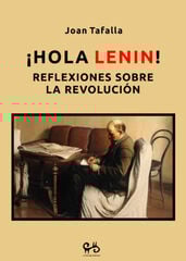 ¡Hola Lenin! ¡Hola Lenin!