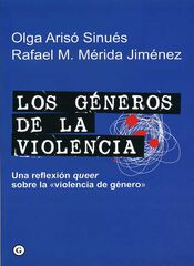 Los géneros de la violencia Los géneros de la violencia