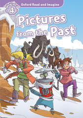 Oxford Read and Imagine 4. Picture Form the Past MP3 Pack Oxford Read and Imagine 4. Picture Form the Past MP3 Pack