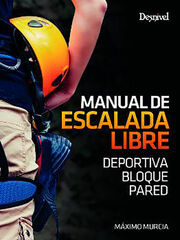 MANUAL DE ESCALADA LIBRE MANUAL DE ESCALADA LIBRE