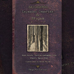 Bailaderos. leyendas canarias de brujas