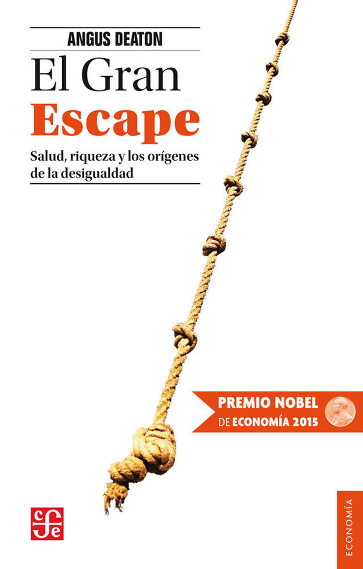 El Gran escape (Premio Nobel de economía 2015)