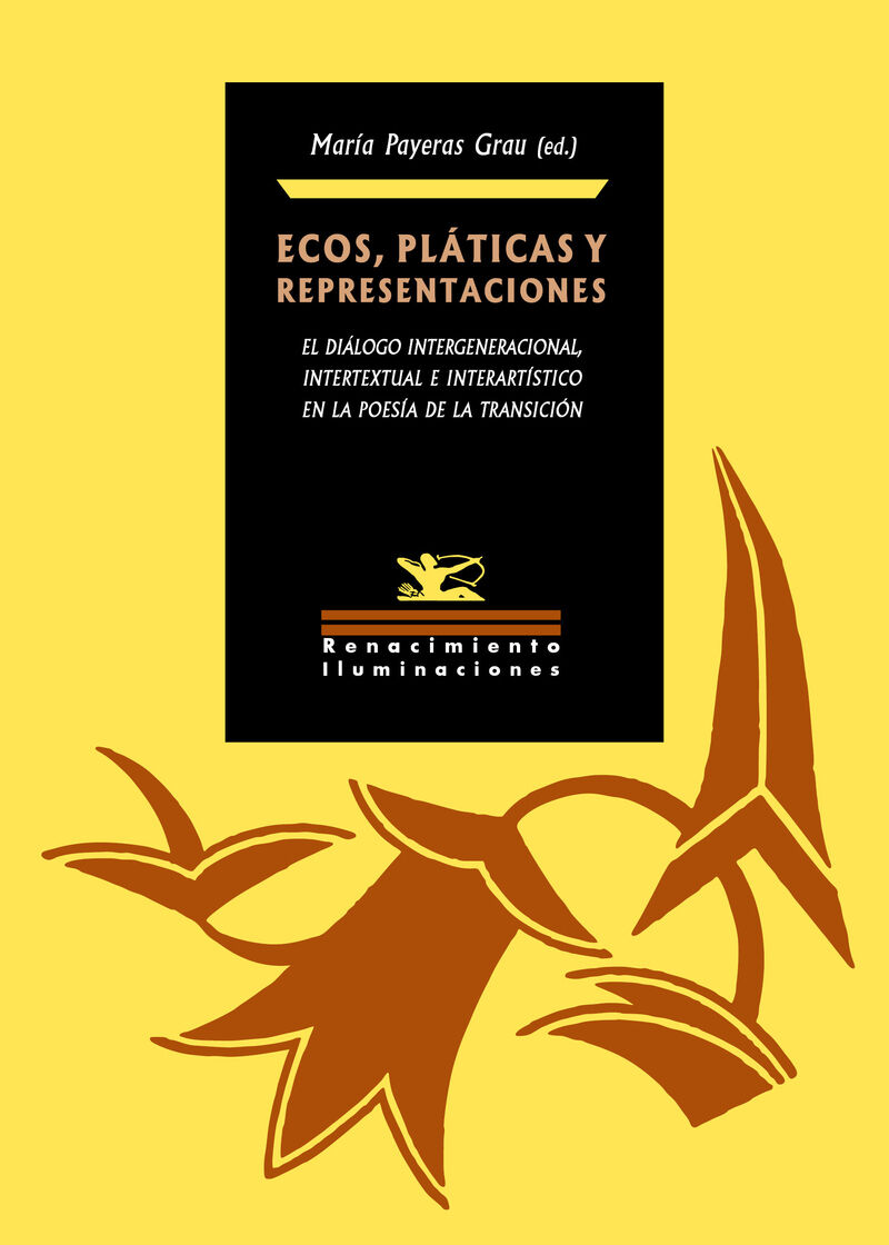 Ecos, pl&aacute;ticas y representaciones