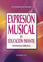 Expresión musical en Educación Infantil Expresión musical en Educación Infantil