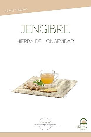 Jengibre. Hierba de longevidad