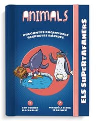 Els Supertafaners. Animals Els Supertafaners. Animals