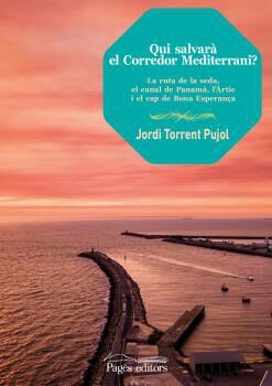 Qui salvar&agrave; el Corredor Mediterrani?