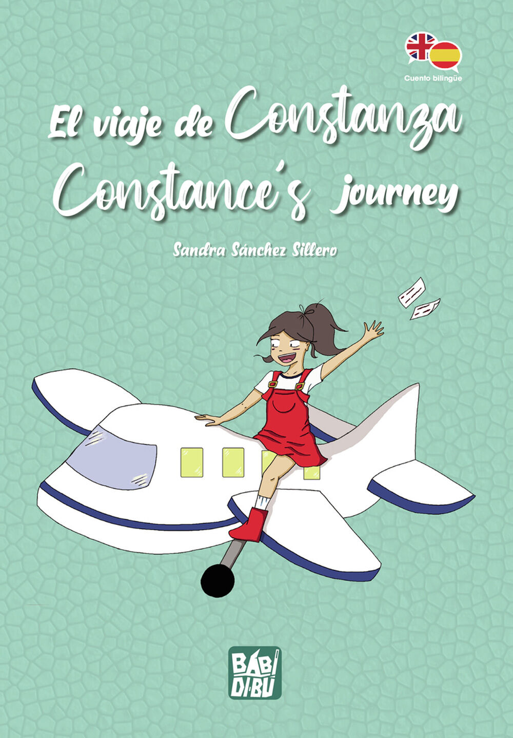El viaje de Constanza / Constance&acute;s Journey
