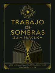 Trabajo de sombras. Gu&iacute;a pr&aacute;ctica