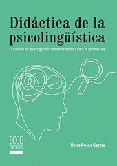 Didáctica de la psicolingüística: El artículo de investigación como herramienta para el aprendizaje
