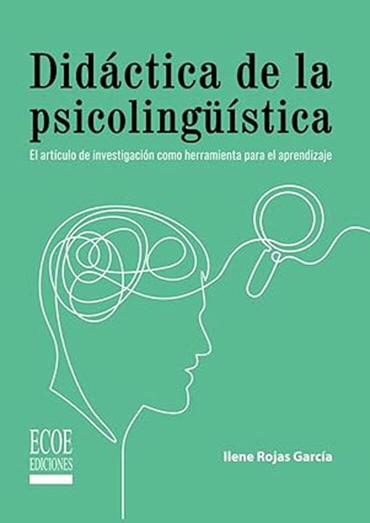 Didáctica de la psicolingüística: El artículo de investigación como herramienta para el aprendizaje