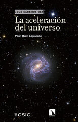 La aceleración del universo La aceleración del universo