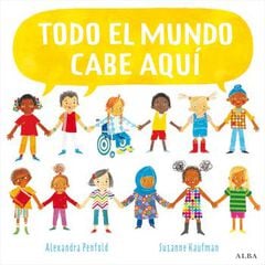 Todo el mundo cabe aquí Todo el mundo cabe aquí