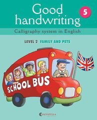 Good Handwriting 5 Family & Pets. L Good Handwriting 5 Family & Pets. L