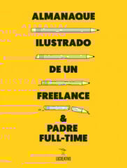 Almanaque ilustrado de un freelance & pa Almanaque ilustrado de un freelance & pa
