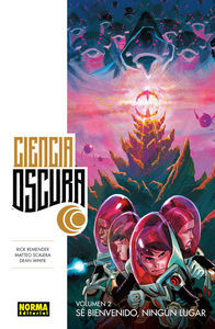 Ciencia oscura 2. S&eacute; bienvenido, ning&uacute;n