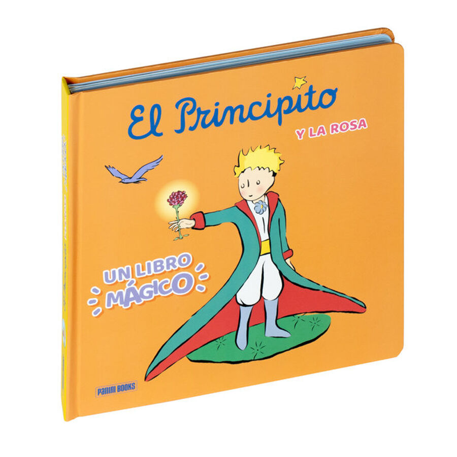 El Principito y la rosa. Un libro m&aacute;gico