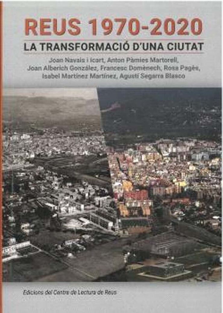 Reus 1970-2020 La transformació d'una ciutat