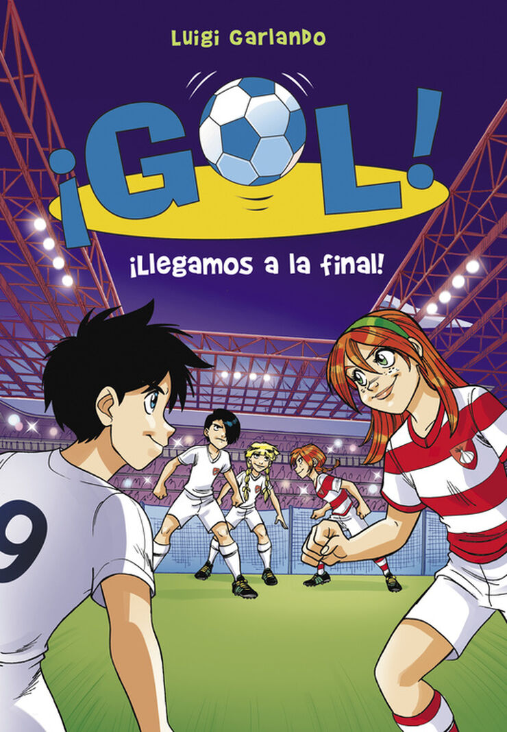 ¡Llegamos a la final! (Serie ¡Gol! 35)