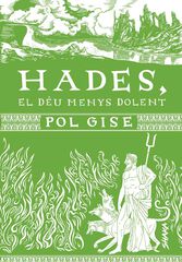 Hades, el déu menys dolent Hades, el déu menys dolent