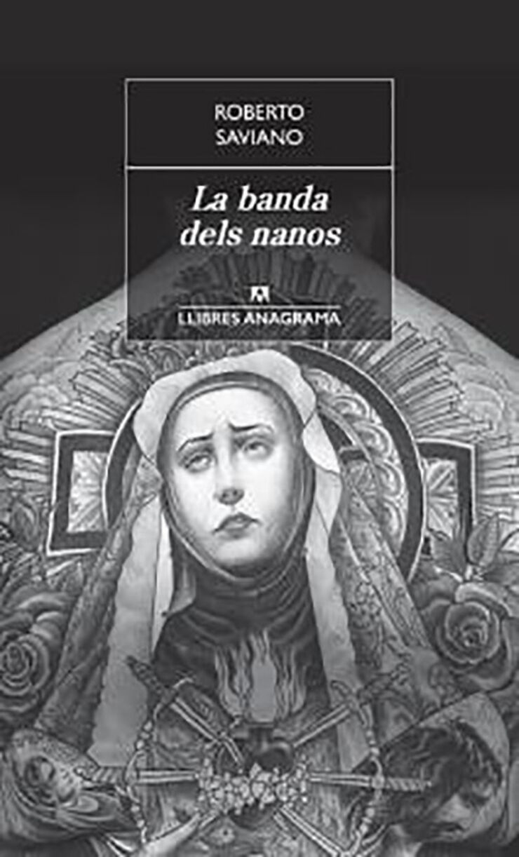 Banda dels nanos, La