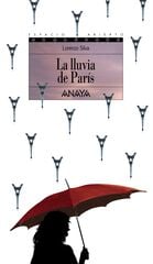 La Lluvia de Paris La Lluvia de Paris