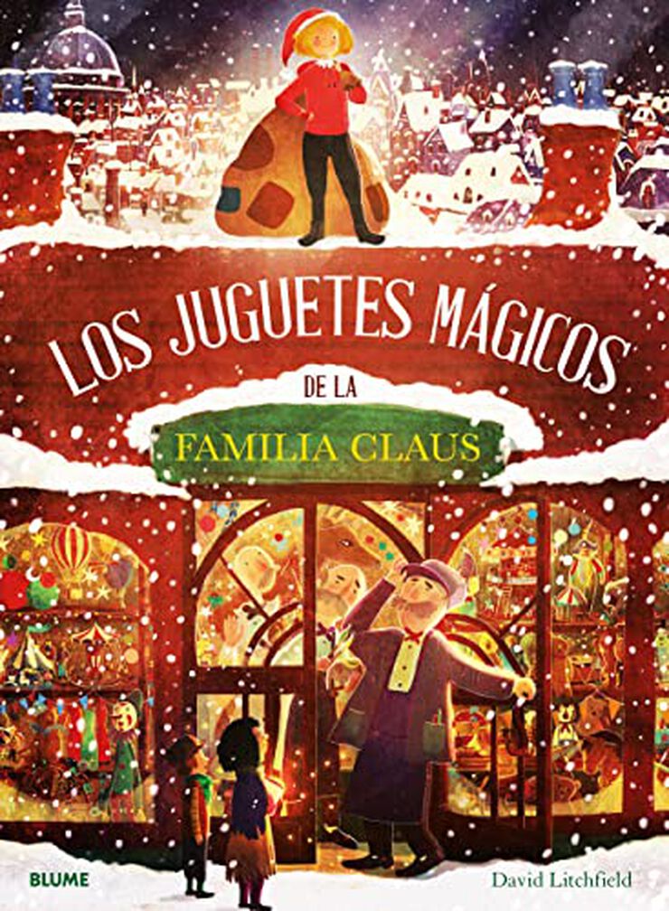 Los juguetes mágicos de la familia Claus