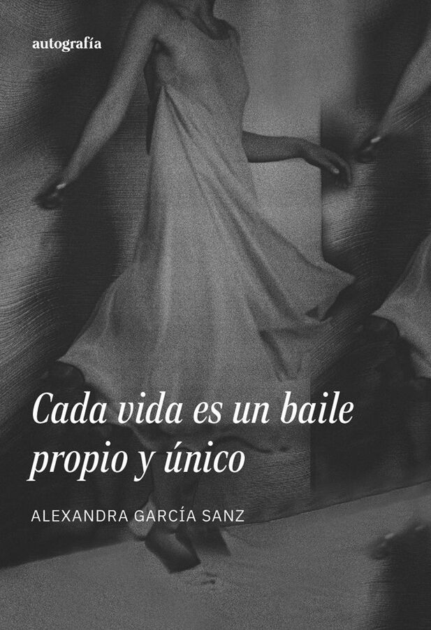 Cada vida es un baile propio y &uacute;nico