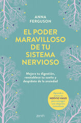 El poder maravilloso de tu sistema nervioso El poder maravilloso de tu sistema nervioso