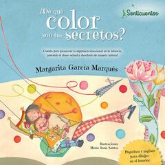 ¿De qué color son tus secretos? ¿De qué color son tus secretos?