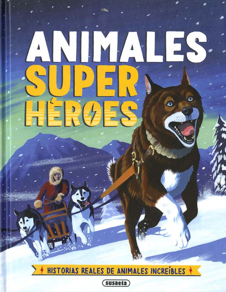 Animales superhéroes