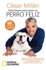 Guía breve para tener un perro feliz Guía breve para tener un perro feliz