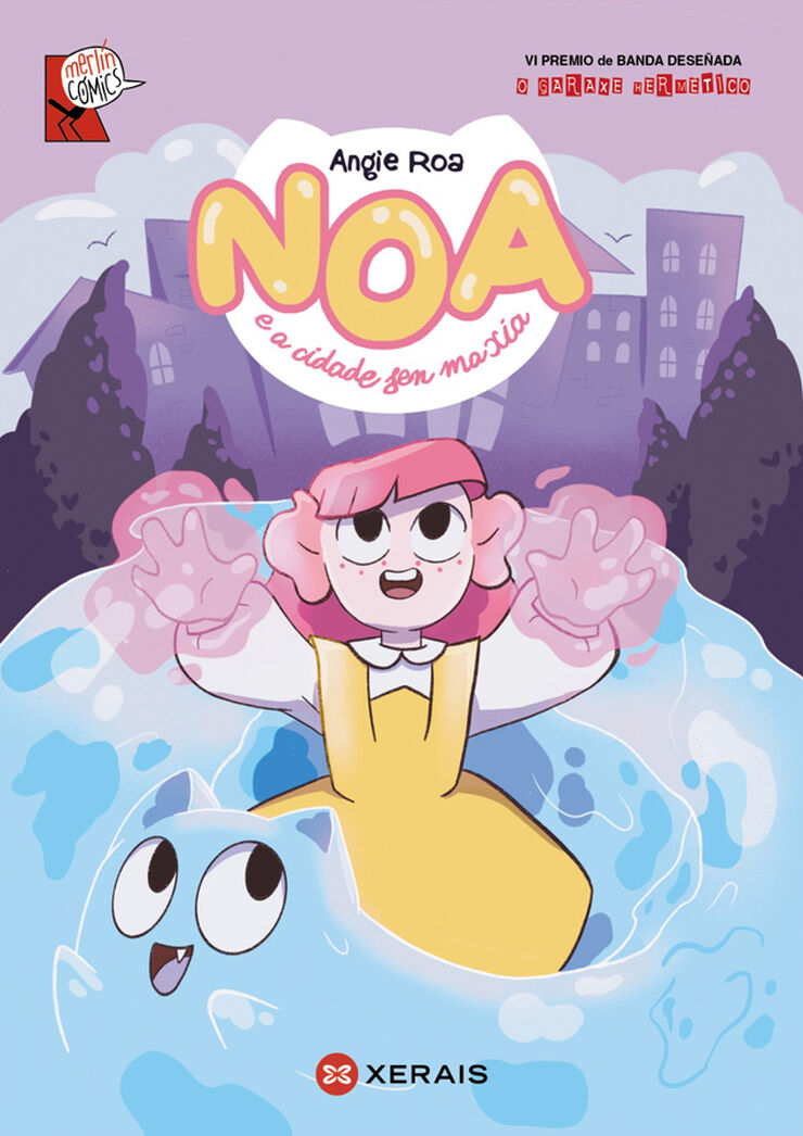 Noa e a cidade sen maxia