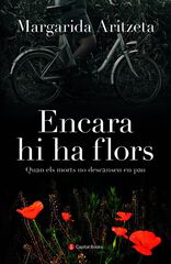 Encara hi ha flors Encara hi ha flors