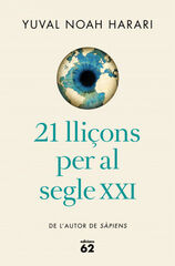 21 lliçons per al segle XXI 21 lliçons per al segle XXI