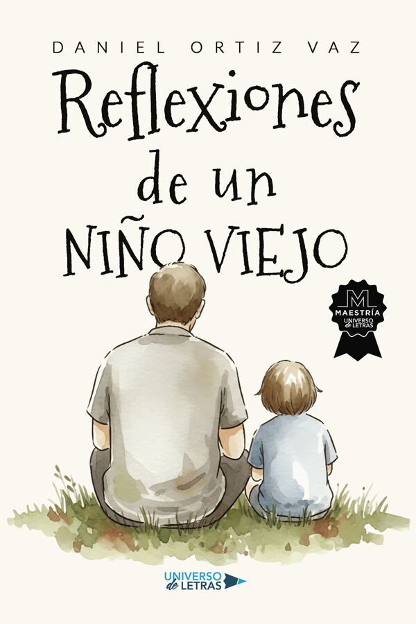 Reflexiones de un ni&ntilde;o viejo