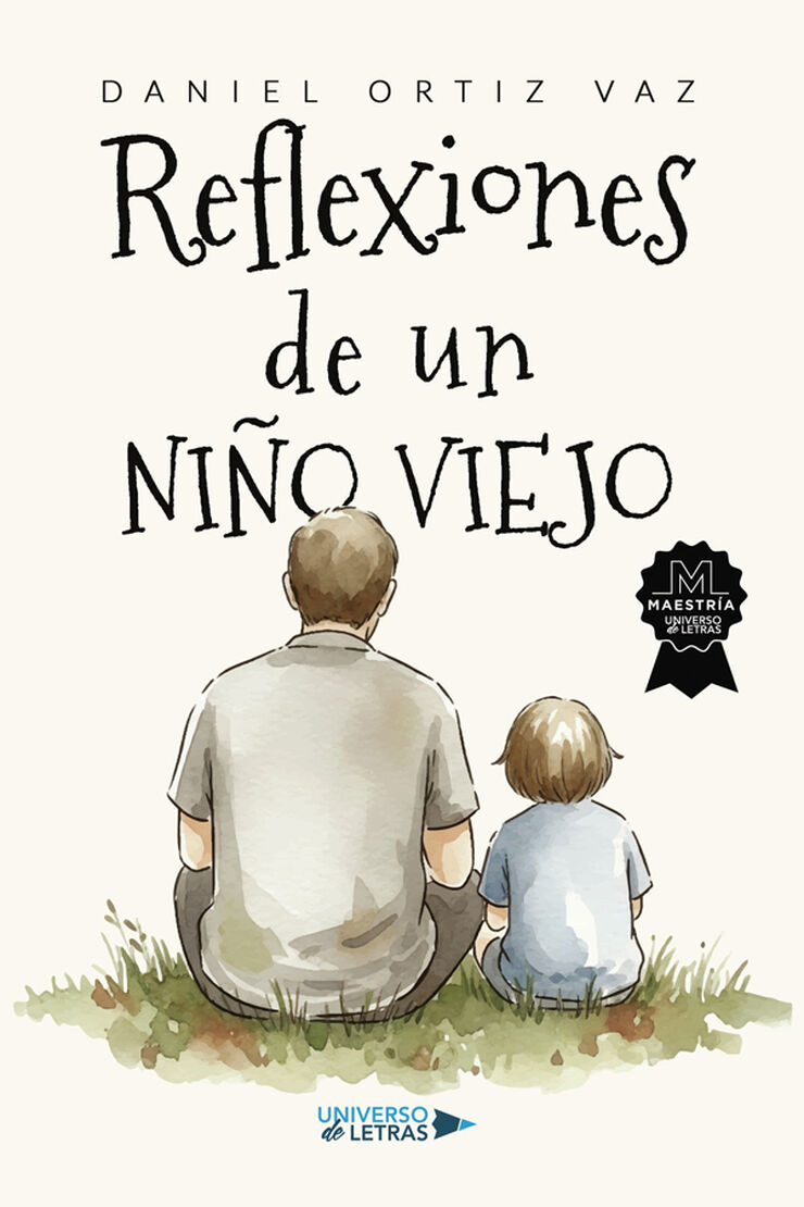 Reflexiones de un ni&ntilde;o viejo