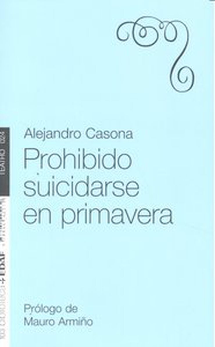 Prohibido suicidarse en primavera