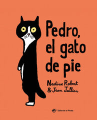 Pedro el gato de pie