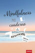 Mindfulness, mi cuaderno de meditación