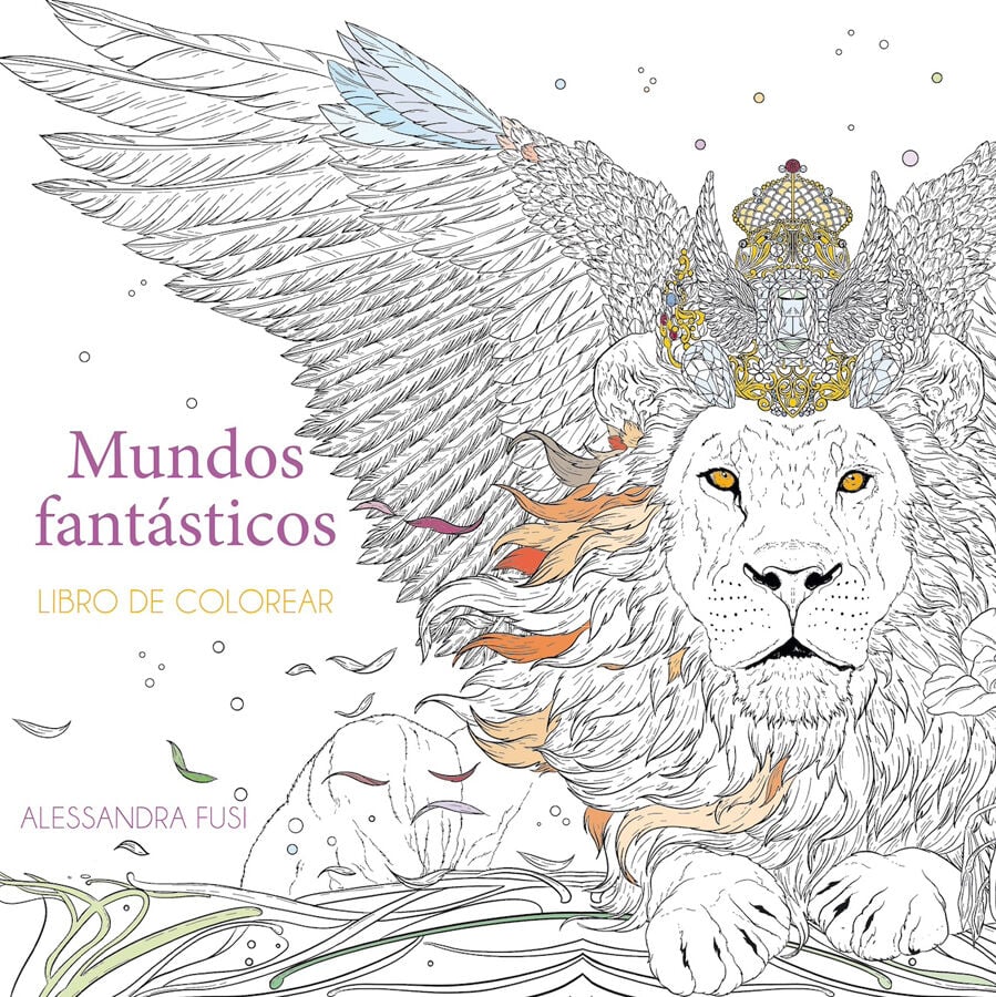 Mundos fant&aacute;sticos: Libro de colorear