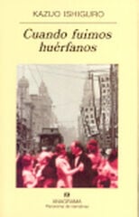 Cuando fuimos huérfanos Cuando fuimos huérfanos