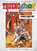 ¡Adiós a Tabel-Pao! Y otras aventuras de El Capitán Trueno (Trueno Color 19) ¡Adiós a Tabel-Pao! Y otras aventuras de El Capitán Trueno (Trueno Color 19)