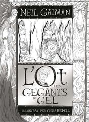 L'Ot i els gegants de gel L'Ot i els gegants de gel