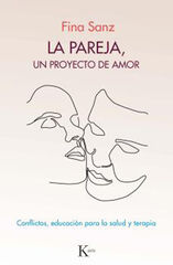 La pareja. Un proyecto de amor La pareja. Un proyecto de amor