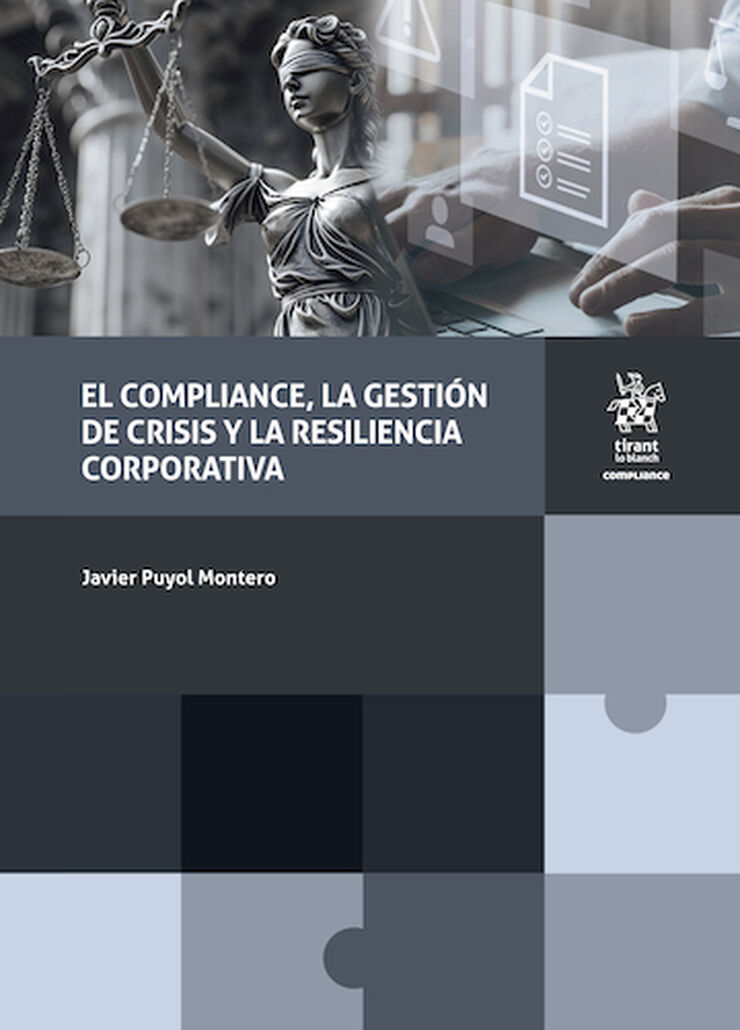 El compliance, la gesti&oacute;n de crisis y la resiliencia corporativa